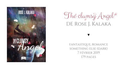 The clumsy Angel • Rose J. Kalaka