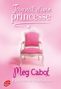 Journal d’une princesse tome 4 : Paillettes et Courbettes, Meg Cabot