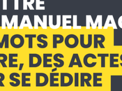 lettre d’Emmanuel Macron mots pour dire, actes dédire