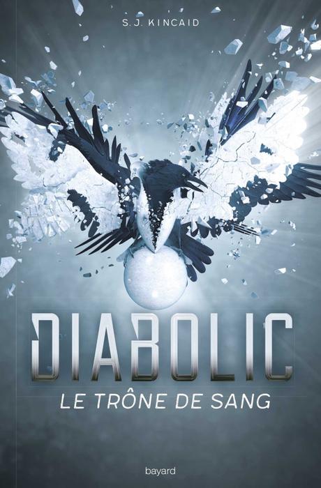 {Challenge #8.1} Diabolic, Tome 2 : Le Trône de Sang, S.J.Kincaid – @Bookscritics
