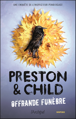 News : Offrande Funèbre - Preston & Child (L'Archipel)