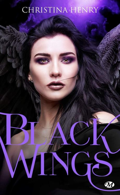 Black Wings Tome 1 de Christina Henry