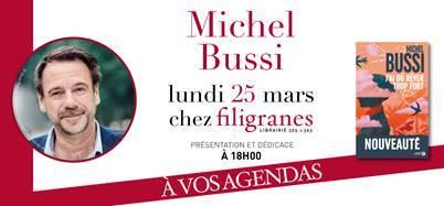 Michel Bussi en dédicace chez Filigranes (BXL) le 25 mars !