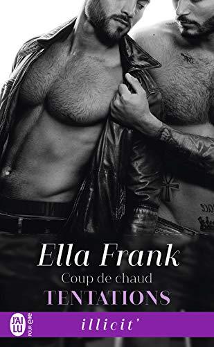 A vos agendas : Retrouvez la saga Tentations de Ella Frank