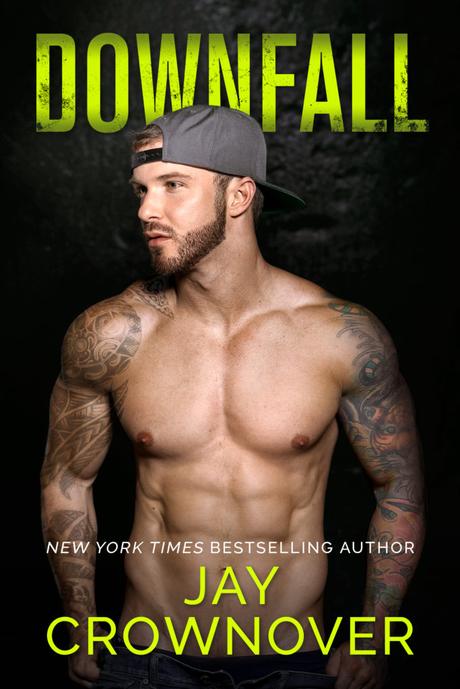 Teaser : Découvrez un extrait de Downfall de Jay Crownover Teaser : Découvrez un extrait de Downfall de Jay Crownover