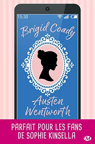 A vos agendas : Découvrez Austen Wentworth de Brigid Coady