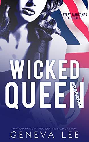 Mon avis sur Wicked Queen , le palpitant second tome de la saga Sovereign de Geneva Lee