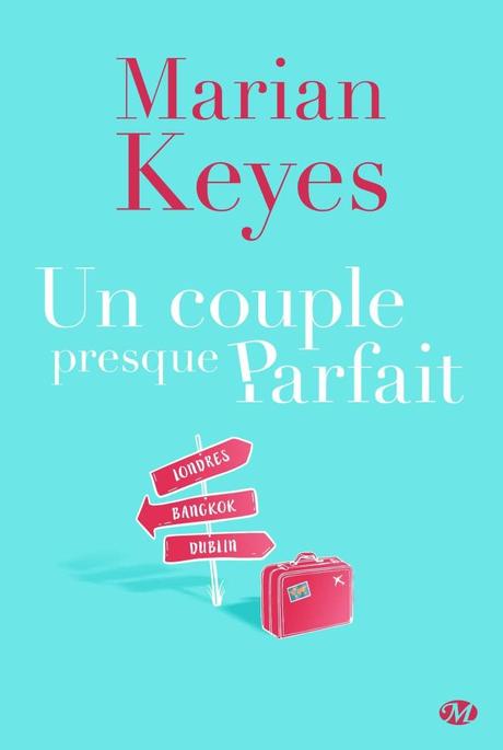 Un couple presque parfait de Marian Keyes Un couple presque parfait de Marian Keyes