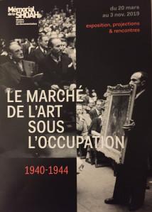 « Le marché de l’Art sous l’occupation » 1940/1944 – au Mémorial de la Shoah-     20 Mars au 03 Novembre 2019