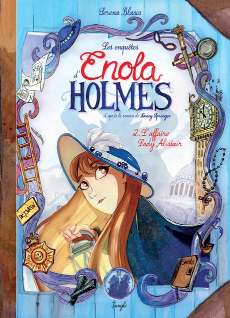 Les enquêtes d'Enola Holmes - Tome 2 - Serena BLASCO – 2016 (BD)