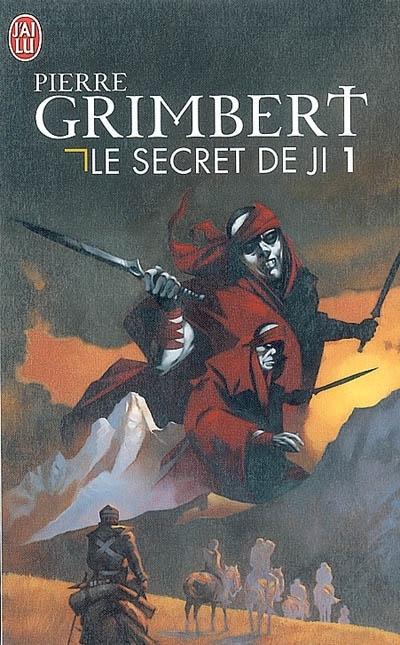 Le Secret de Ji, tome 1 - Six héritiers