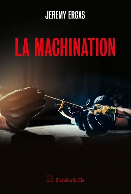 « La Machination » de Jeremy Ergas « La Machination » de Jeremy Ergas