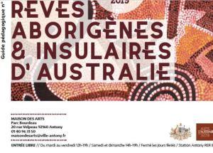 Rêves Aborigènes Maison des Arts à Antony (derniers jours) le 31 Mars 2019