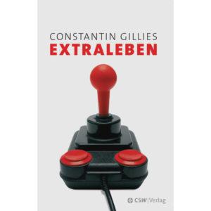 Extraleben de Constantin Gillies