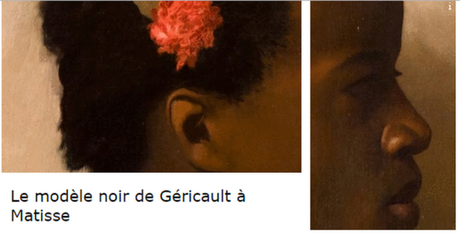 Le modèle noir  de Géricault à Matisse l’exposition du Musée d’Orsay