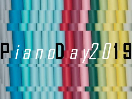 Piano Day 2019 | Déjà la 5ème édition !