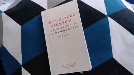 La Plus Précieuse des marchandises – Jean-Claude Grumberg