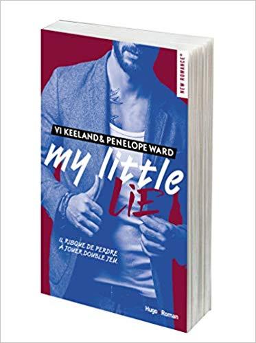 A vos agendas : Découvrez My little Lie de Vi Keeland et Penelope Ward