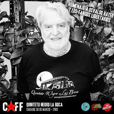 Hommage à Osvaldo Bayer au CAFF par le Quinteto Negro La Boca [à l’affiche]