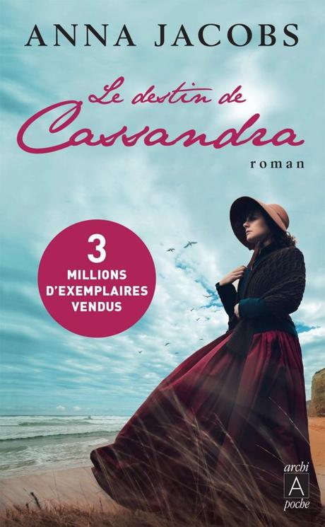 Le destin de Cassandra d’Anna Jacobs