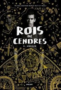 Rois de cendres de  Kayla Ancrum