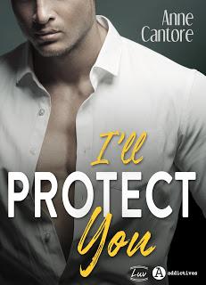 I’ll Protect You de Anne Cantore