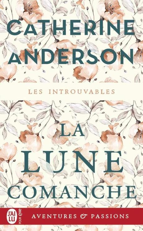 La Lune Comanche de Catherine Anderson