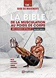 La Bible de la Musculation au Poids de Corps