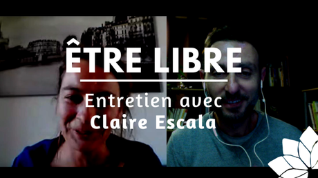 Être Libre – Claire Escala