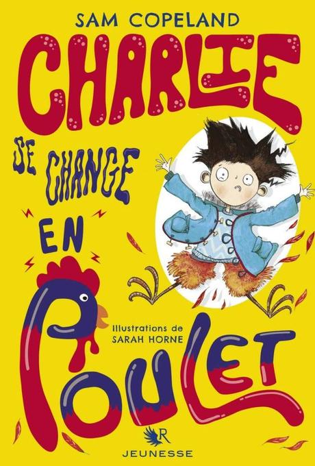 Charlie se change en poulet de Sam Copeland