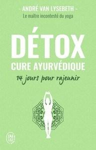 André Van Lysbeth / Détox cure Ayurvédique