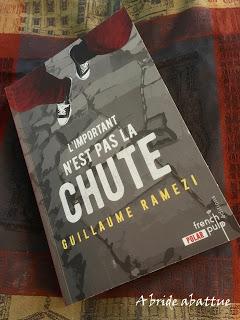 L'important n'est pas la chute de Guillaume Ramezi chez French Pulp