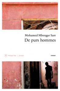 De purs hommes de Mohamed Mbougar Sarr