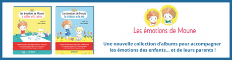 Les émotions de Moune: la colère et le calme, C.Alix, F.Millot & C.Frossard