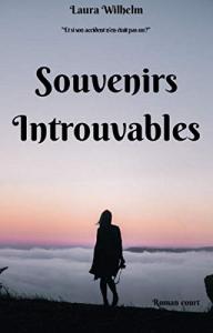 Souvenirs Introuvables de Laura Wilhelm