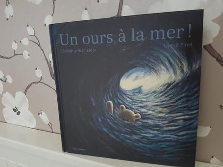 Un ours à la mer ! de Christine Schneider et Hervé Pinel  ♥ ♥ ♥