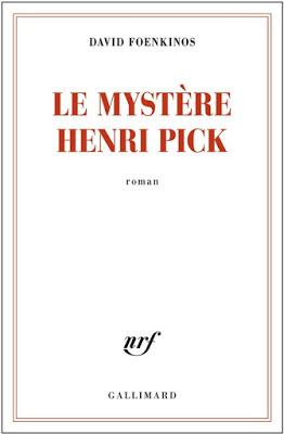 Lecture : David Foenkinos - Le mystère Henri Pick