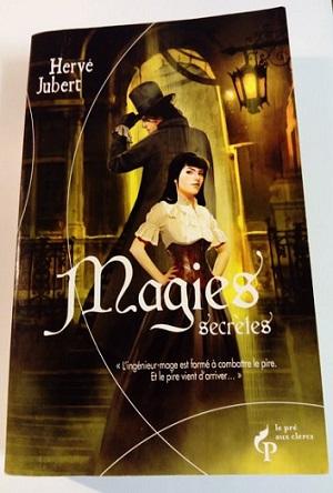 Magies secrètes d’Hervé Jubert