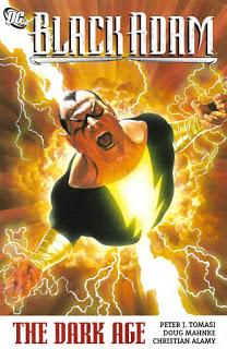 AFTER SHAZAM ... BLACK ADAM THE DARK AGE