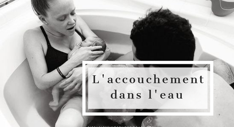L’accouchement dans l’eau : les bienfaits et les risques de cette pratique L’accouchement dans l’eau : les bienfaits et les risques de cette pratique
