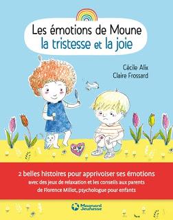 Les émotions de Moune de Cécile Alix et Claire Fossard