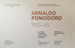 TornabuoniArt « Arnaldo POMODOR0 » 1955-65 11Avril au 13 Juin 2019 TornabuoniArt « Arnaldo POMODOR0 » 1955-65 11Avril au 13 Juin 2019