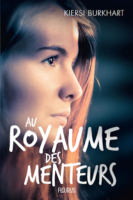 Au royaume des menteurs - Kiersi Burkhart