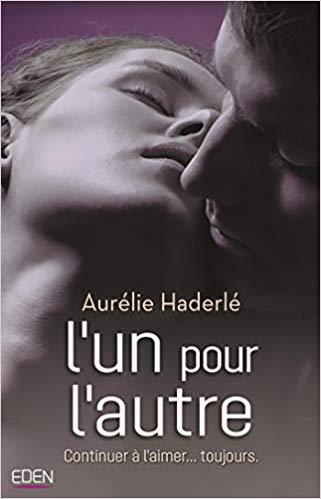 A vos agendas : Découvrez L'un pour l'autre d'Aurélie Harderlé