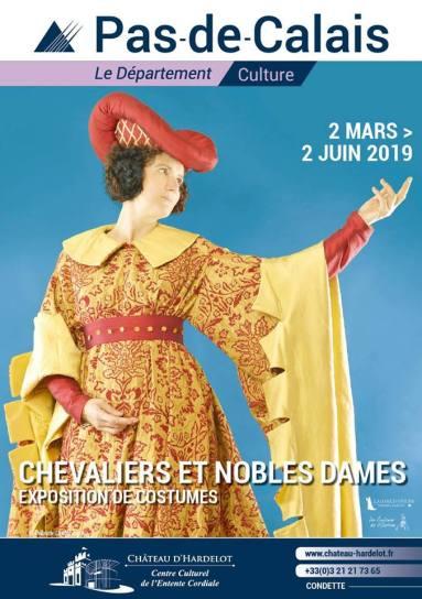 Exposition Chevaliers et Nobles Dames au Château d’Hardelot