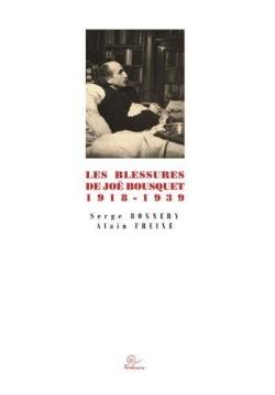 Serge Bonnery et Alain Freixe, Les Blessures de Joë Bousquet  par Angèle Paoli