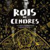 Rois de cendres de K. Ancrum Rois de cendres de K. Ancrum