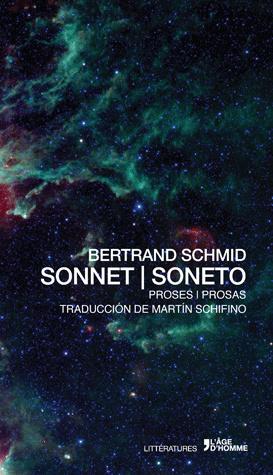 Sonnet / Soneto, de Bertrand Schmid