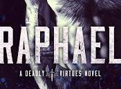 Cover Reveal Découvrez couverture résumé Raphael, tome saga Deadly Virtues Tillie Cole