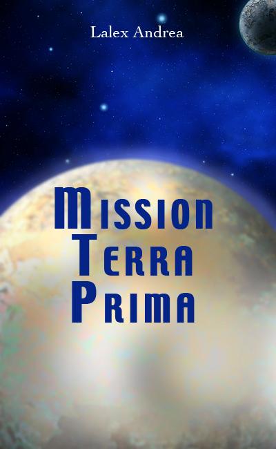 [Nouvelle] Mission Terra Prima